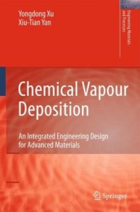 cover of the book Chemical Vapour Deposition: An Integrated Engineering Design for Advanced Materials