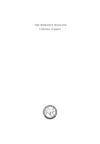 cover of the book The Romance Balkans (Serbian Academy of Science and Arts, Institute for Balkan Studies: Special Editions, 103)