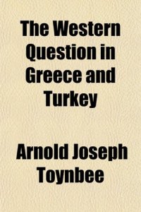 cover of the book The Western question in Greece and Turkey