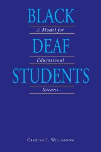 cover of the book Black Deaf Students: A Model for Educational Success