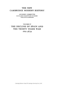 cover of the book The New Cambridge Modern History: Volume 4, The Decline of Spain and the Thirty Years War, 1609-48 49 (The New Cambridge Modern History)