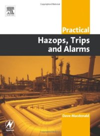 cover of the book Practical Hazops, Trips and Alarms
