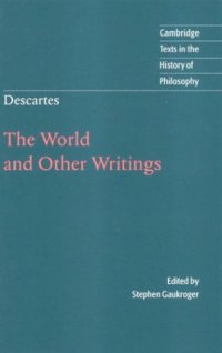 cover of the book Descartes: The World and Other Writings