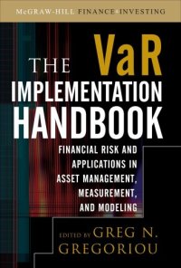 cover of the book The VAR Implementation Handbook  Financial Risk and Applications in Asset Management, Measurement, and Modeling (McGraw-Hill Finance & Investing)