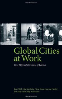 cover of the book Global Cities at Work: New Migrant Divisions of Labour