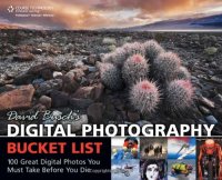 cover of the book David Busch's Digital Photography Bucket List: 100 Great Digital Photos You Must Take Before You Die