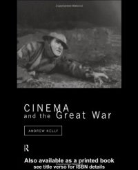 cover of the book Cinema and the Great War (Cinema and Society)