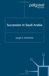 cover of the book Succession In Saudi Arabia