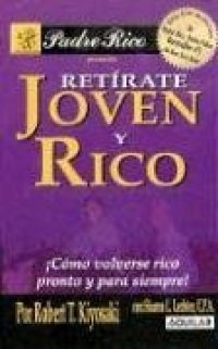 cover of the book Retirate Joven y Rico