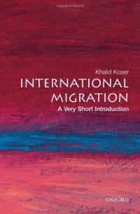 cover of the book International Migration: A Very Short Introduction (Very Short Introductions)