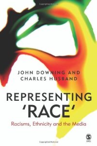 cover of the book Representing Race: Racisms, Ethnicity and the Media