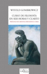 cover of the book Curso de filosofia en seis horas y cuarto (Spanish Edition)