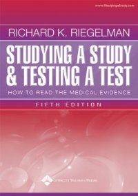 cover of the book Studying a Study and Testing a Test: How to Read the Medical Evidence (Core Handbook Series in Pediatrics)