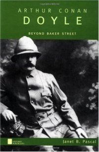 cover of the book Arthur Conan Doyle: Beyond Baker Street (Oxford Portraits Series)