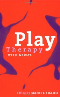 cover of the book Play Therapy with Adults