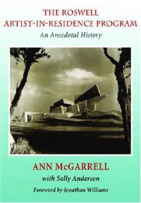 cover of the book The Roswell Artist-in-Residence Program: An Anecdotal History