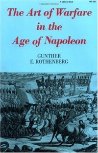 cover of the book The Art of Warfare in the Age of Napoleon