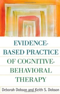 cover of the book Evidence-Based Practice of Cognitive-Behavioral Therapy