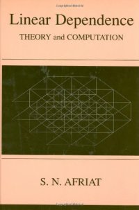 cover of the book Linear Dependence: Theory and Computation