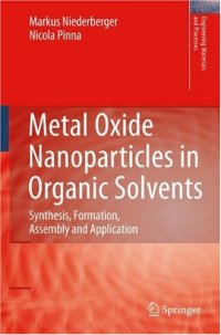 cover of the book Metal Oxide Nanoparticles in Organic Solvents: Synthesis, Formation, Assembly and Application