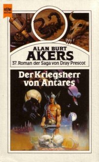 cover of the book Der Kriegsherr von Antares. 37. Roman der Saga von Dray Prescot