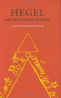 cover of the book Hegel and the Hermetic Tradition