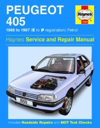 cover of the book Peugeot 405 (Petrol) E to P Registration Service and Repair Manual (Haynes Service and Repair Manuals)