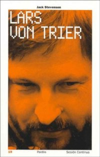 cover of the book Lars Von Trier (Paidos Sesion Continua) (Spanish Edition)