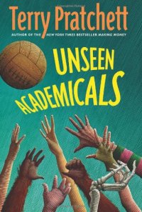 cover of the book Unseen Academicals (Discworld # 37)