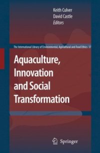 cover of the book Aquaculture, Innovation and Social Transformation (The International Library of Environmental, Agricultural and Food Ethics)