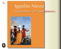 cover of the book Antiafrodisiaco per l'Amor Platonico