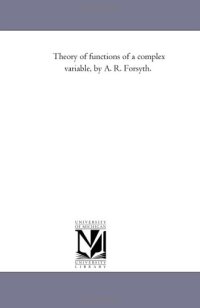 cover of the book Theory of functions of a complex variable, 1st edition