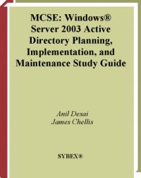 cover of the book MCSE: Windows Server 2003 Active Directory Planning, Implementation, and Maintenance Study Guide (70-294)