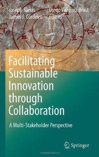 cover of the book Facilitating Sustainable Innovation through Collaboration: A Multi-Stakeholder Perspective