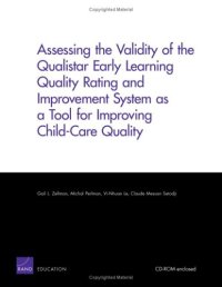 cover of the book Assessing the Validity of the Qualistar Early Learning Quality Rating and Improvement System as a Tool for Improving Child-Care Quality