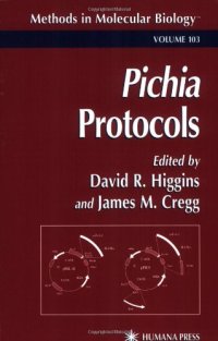 cover of the book Pichia Protocols (Methods in Molecular Biology Vol 103)