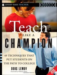 cover of the book Teach Like a Champion: 49 Techniques that Put Students on the Path to College