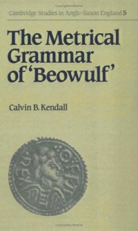 cover of the book The Metrical Grammar of Beowulf