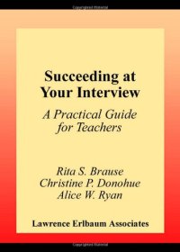 cover of the book Succeeding at Your Interview: A Practical Guide for Teachers