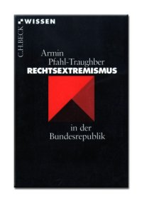 cover of the book Rechtsextremismus in der Bundesrepublik (Beck Wissen)