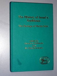 cover of the book History of Israel's Traditions: The Heritage of Martin Noth (JSOT Supplement)