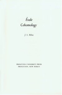 cover of the book Etale Cohomology. (PMS-33)