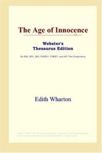 cover of the book The Age of Innocence (Webster's Thesaurus Edition)