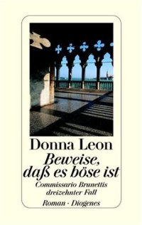 cover of the book Beweise, daß es böse ist. Commissario Brunettis dreizehnter Fall