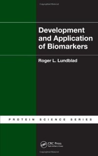 cover of the book Development and Application of Biomarkers (Protein Science)