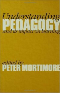 cover of the book Understanding Pedagogy: And Its Impact on Learning