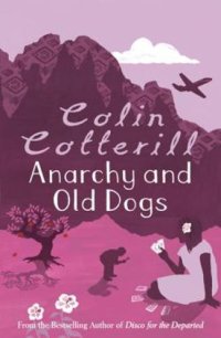 cover of the book Anarchy and Old Dogs