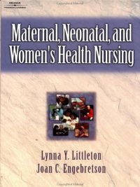 cover of the book Maternal, Neonatal, and Women's Health Nursing (Maternal, Neonatal, & Women's Health Nursing)