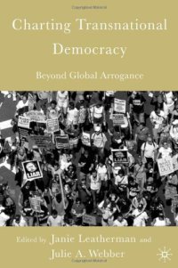 cover of the book Charting Transnational Democracy: Beyond Global Arrogance