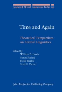 cover of the book Time and Again: Theoretical Perspectives on Formal Linguistics: In Honor of D. Terrence Langendoen